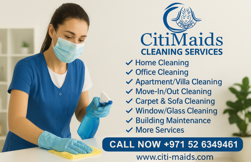 Same-Day Cleaning Services in Abu Dhabi | Call Citi Maids Today